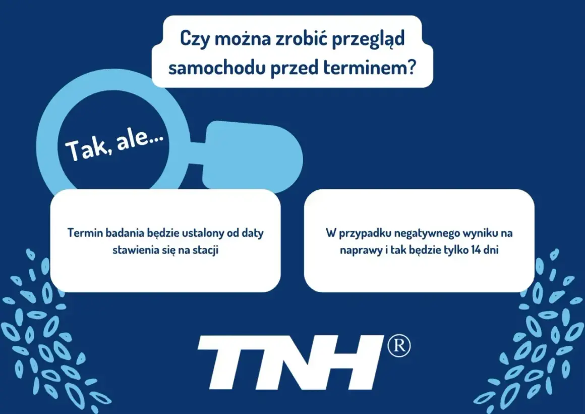 Czy można zrobić przegląd samochodu przed terminem? Tak, ale termin badania ustalany jest od daty wizyty. W przypadku negatywnego wyniku, na naprawy masz 14 dni.